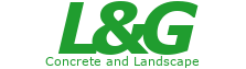 L&G Concrete & Landscape LLC